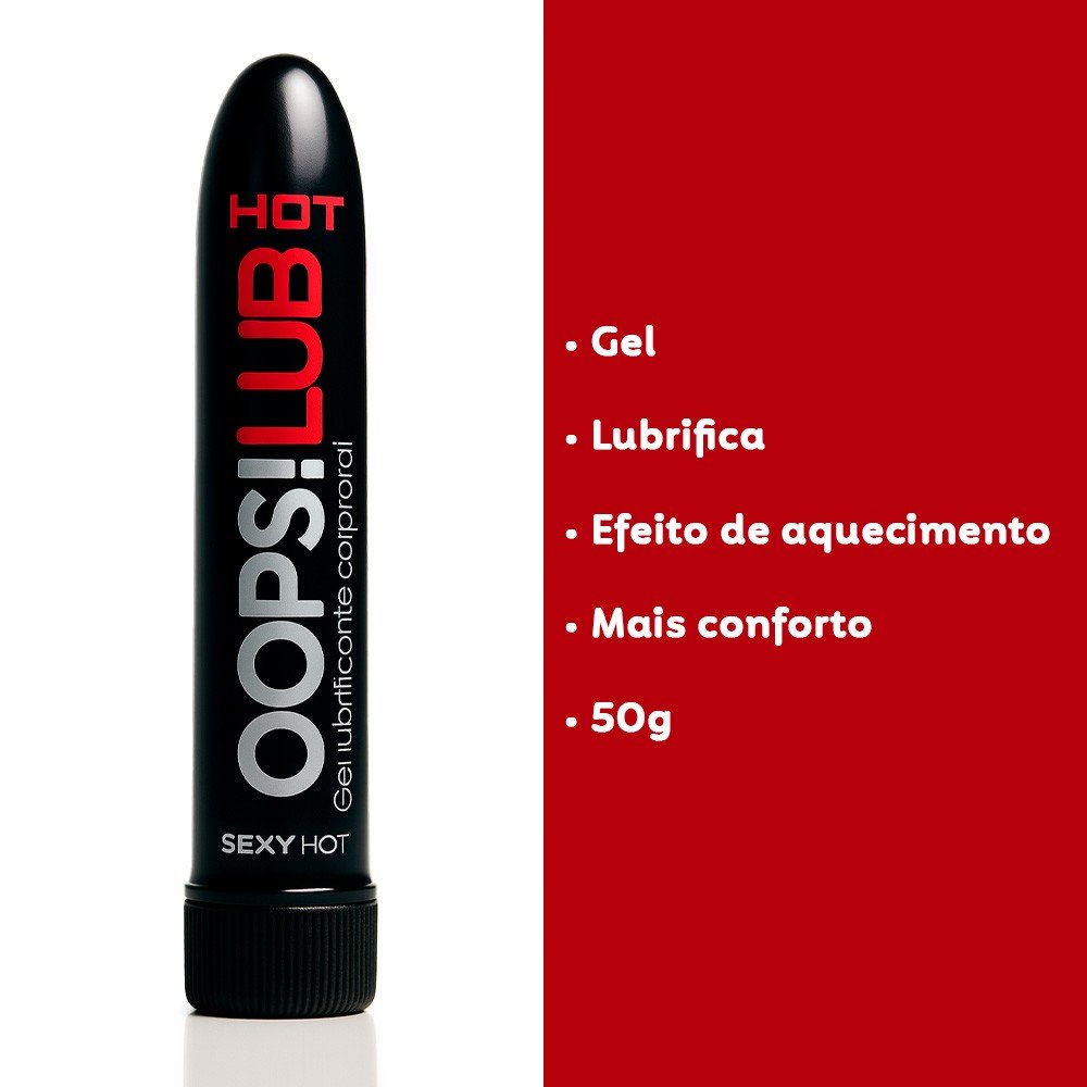 Gel Lubrificante Oops! Hot, embalagem preta com lista de benef�cios: gel, lubrifica, efeito de aquecimento, mais conforto e 100g.