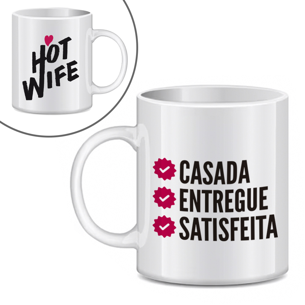 Caneca Hotwife com a frase Casada, Entregue e Satisfeita - Estilo Fetichista e Sensual Branca | Foto 01